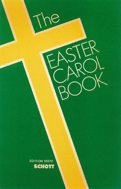 The Easter Carol Book&nbsp;&nbsp;für gemischten Chor und Begleitung&nbsp;&nbsp;Spielpartitur
