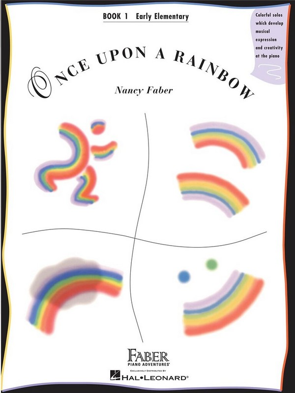 Nancy Faber: Once Upon A Rainbow, Book 1  Piano  Instrumental Album