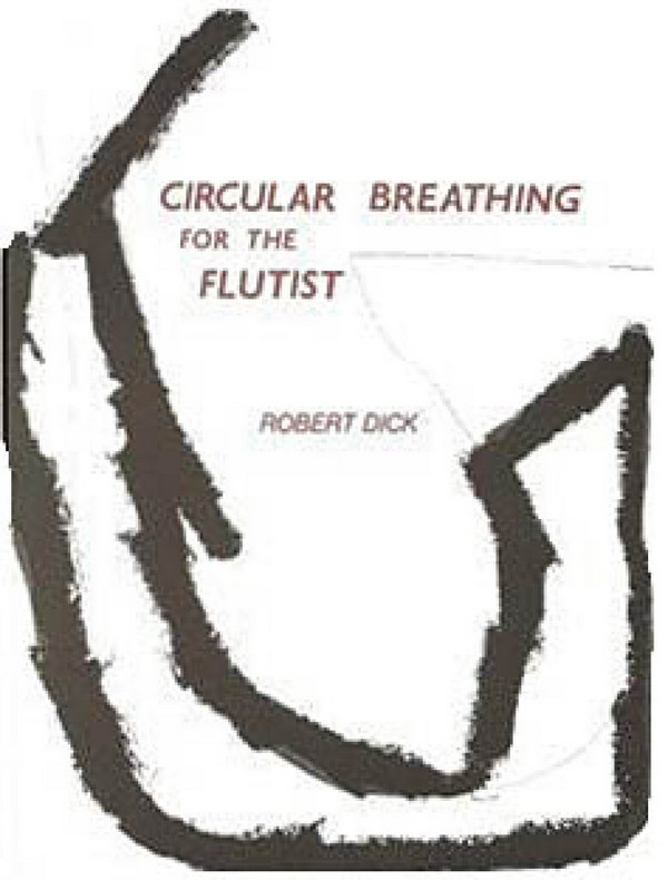 Circular Breathing for the Flutist&nbsp;&nbsp;&nbsp;&nbsp;