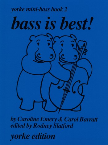 Bass is best - Yorke Mini-Bass Book 2  for double bass and piano  