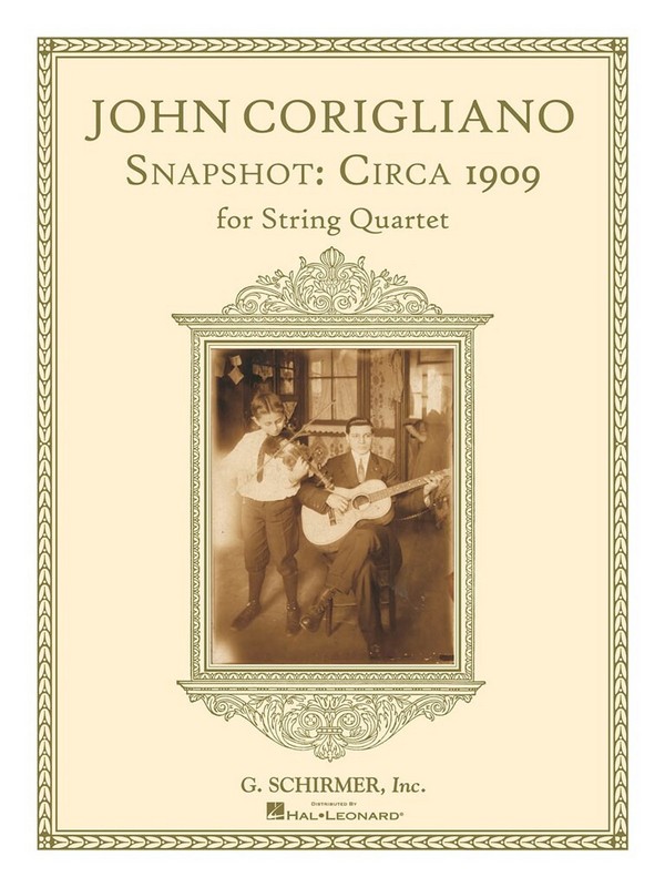 John Corigliano, Snapshot&nbsp;&nbsp;Streichquartett&nbsp;&nbsp;Partitur + Stimmen