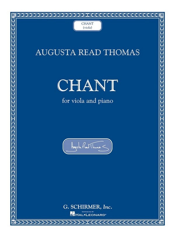 Augusta Read Thomas, Chant&nbsp;&nbsp;Viola und Klavier&nbsp;&nbsp;Buch