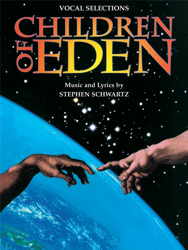 Children of Eden: vocal selections  songbook piano/vocal/guitar  
