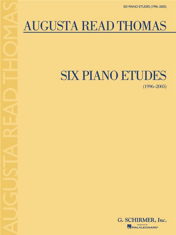 Augusta Read Thomas, 6 Piano Etudes (1996-2005)&nbsp;&nbsp;Klavier&nbsp;&nbsp;Buch