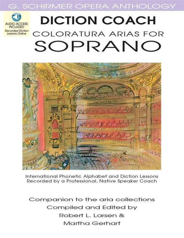 Diction Coach - G. Schirmer Opera Anthology&nbsp;&nbsp;Soprano Voice&nbsp;&nbsp;Buch + Online-Audio