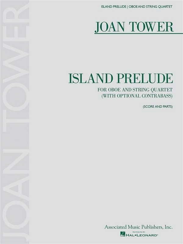 Joan Tower, Island Prelude  Oboe and Orchestra  Partitur + Stimmen