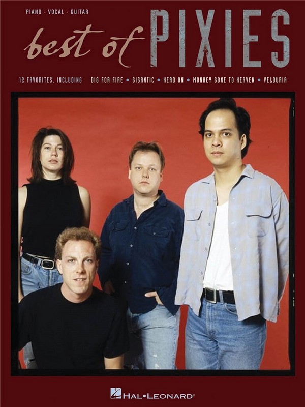 Best of Pixies&nbsp;&nbsp;for piano, vocal and guitar&nbsp;&nbsp;Songbook