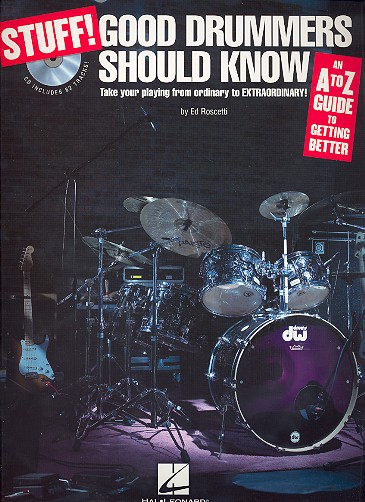 Stuff good Drummers should know (+CD)&nbsp;&nbsp;for drums&nbsp;&nbsp;
