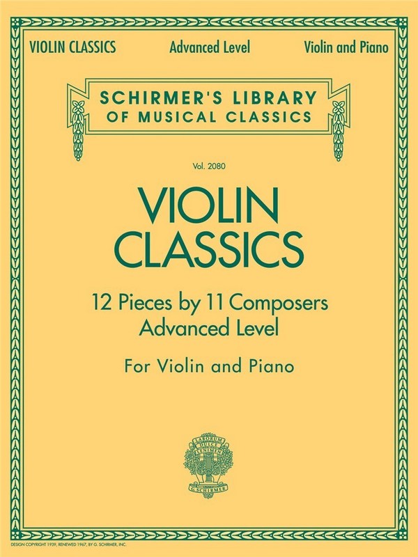 Violin Classics advanced Level&nbsp;&nbsp;for violin and piano&nbsp;&nbsp;