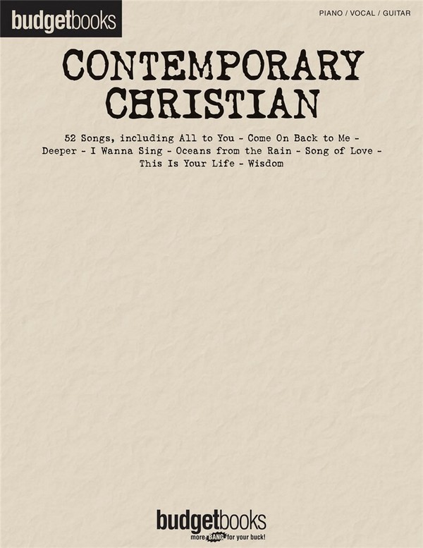 Budgetbooks: Contemporary Christian&nbsp;&nbsp;Piano, Vocal and Guitar&nbsp;&nbsp;Buch