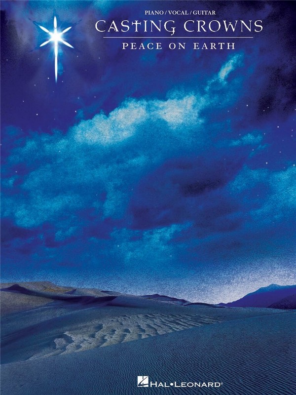 Casting Crowns: Peace on Earth&nbsp;&nbsp;for piano, vocal and guitar&nbsp;&nbsp;Songbook