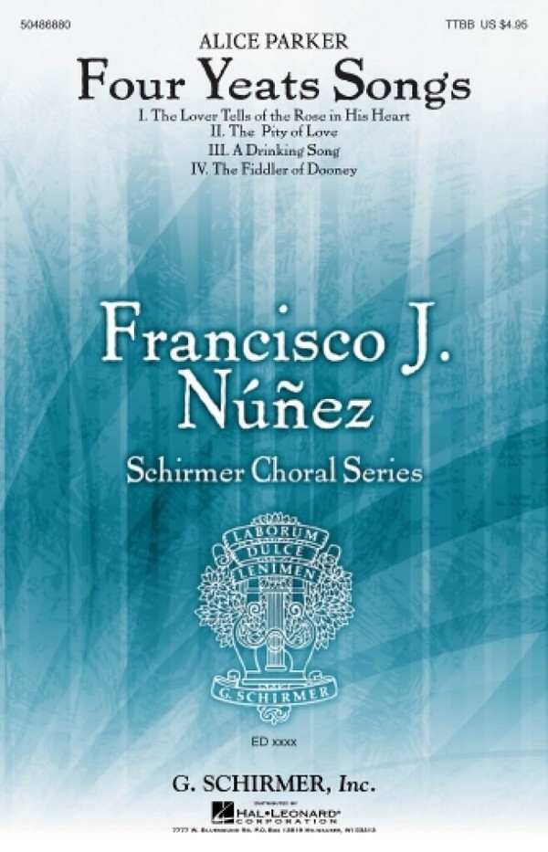 Alice Parker, Four Yeats Songs  TTBB  Chorpartitur