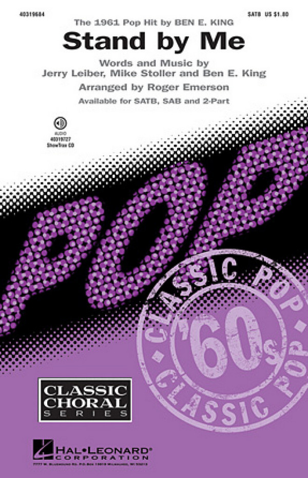 Ben E. King_Jerry Leiber_Mike Stoller, Stand by Me&nbsp;&nbsp;SATB and Piano&nbsp;&nbsp;Chorpartitur