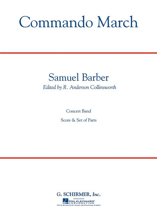 Samuel Barber, Commando March Sc/Pts&nbsp;&nbsp;Concert Band&nbsp;&nbsp;Partitur + Stimmen