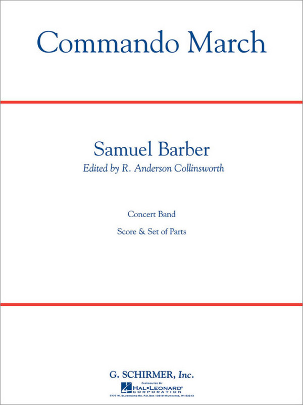 Samuel Barber, Commando March&nbsp;&nbsp;Concert Band&nbsp;&nbsp;Partitur