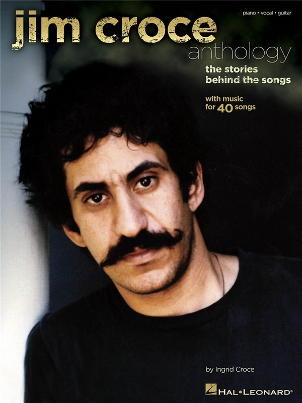 Jim Croce Anthology&nbsp;&nbsp;songbook piano/vocal/guitar&nbsp;&nbsp;