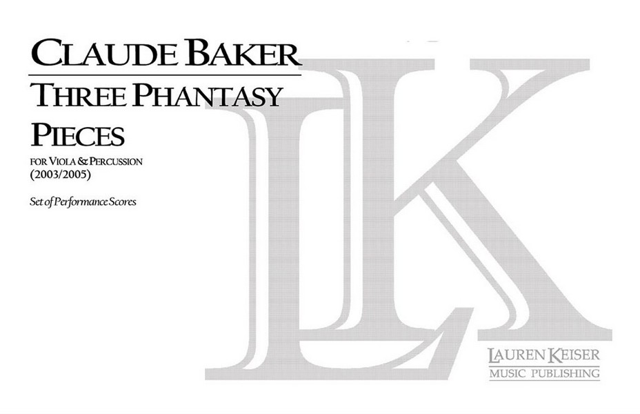 Claude Baker, Three Phantasy Pieces for Viola and Percussion&nbsp;&nbsp;Viola&nbsp;&nbsp;Buch
