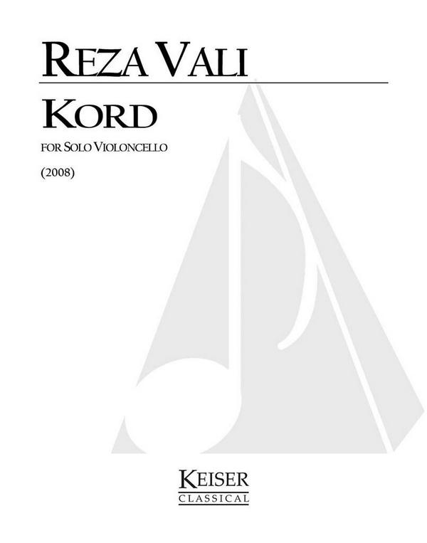 Reza Vali, Kord for Solo Cello: Calligraphy No. 9&nbsp;&nbsp;Cello&nbsp;&nbsp;Buch