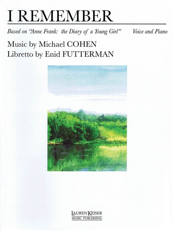 Michael Cohen, I Remember&nbsp;&nbsp;Vocal and Piano&nbsp;&nbsp;Partitur
