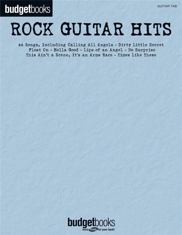 Budgetbooks Rock Guitar Hits&nbsp;&nbsp;Songbook piano/vocal/guitar&nbsp;&nbsp;