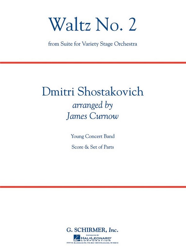 Dimitri Shostakovich, Waltz No. 2&nbsp;&nbsp;Concert Band&nbsp;&nbsp;Partitur + Stimmen