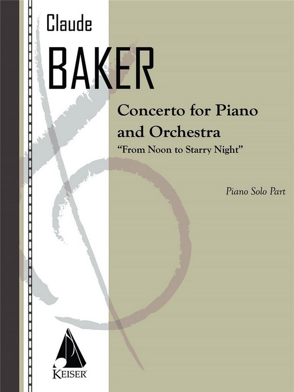 Claude Baker, Concerto for Piano and Orchestra&nbsp;&nbsp;Klavier&nbsp;&nbsp;Buch