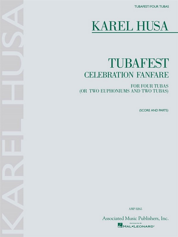 Karel Husa, Karel Husa - Tubafest  Tubaquartett  Partitur + Stimmen