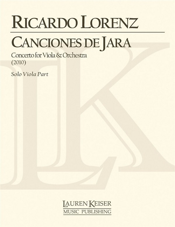 Canciones de Jara: Concerto&nbsp;&nbsp;Viola and Orchestra&nbsp;&nbsp;Stimme