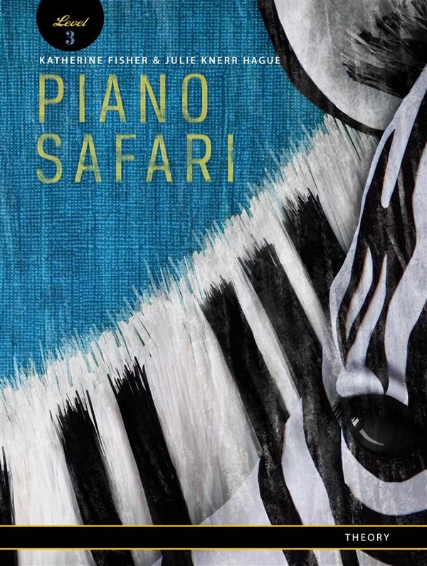 Fisher, K & Knerr-Hague, J  Piano Safari: Theory Book 3 UK Edition  
