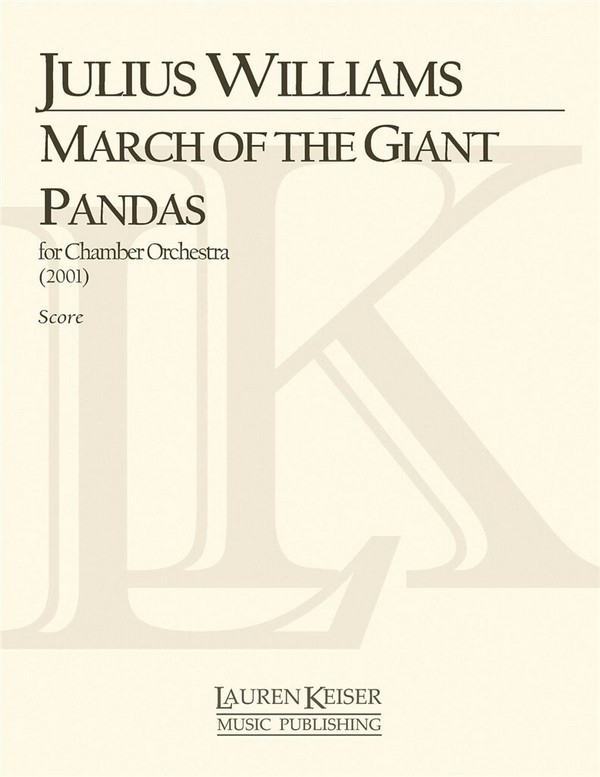 Julius Williams, March of the Giant Pandas&nbsp;&nbsp;Orchestra&nbsp;&nbsp;Partitur