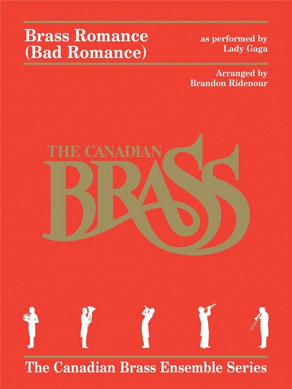 Brass Romance (Bad Romance)  for 2 trumpets, horn, trombone and tuba  score and parts