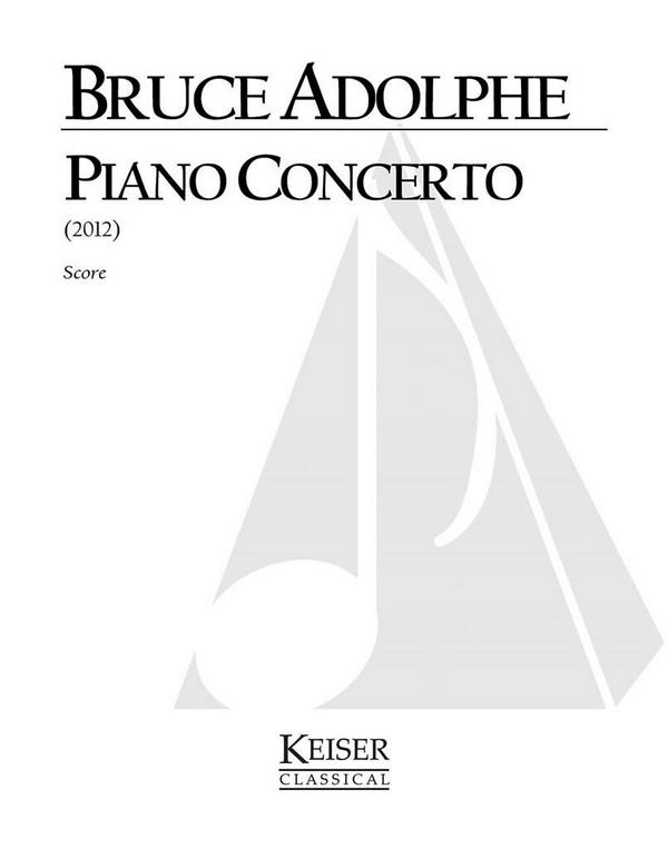 Bruce Adolphe, Piano Concerto&nbsp;&nbsp;Orchestra&nbsp;&nbsp;Partitur