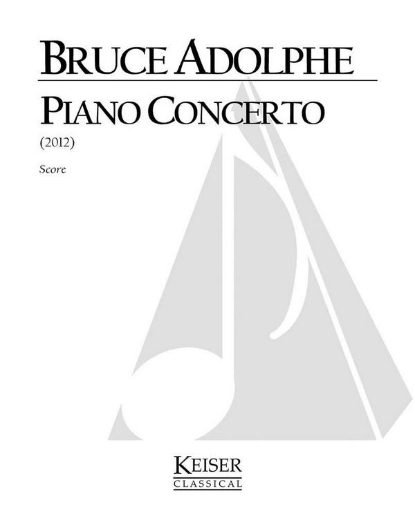 Bruce Adolphe, Piano Concerto&nbsp;&nbsp;Orchestra&nbsp;&nbsp;Partitur