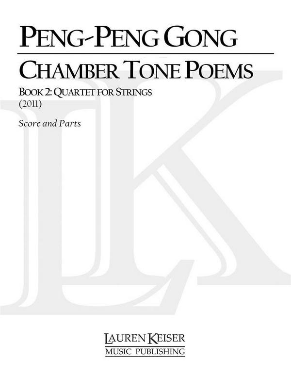Chamber Tone Poems, Book 2: Quartet for Strings&nbsp;&nbsp;Streichquartett&nbsp;&nbsp;Partitur