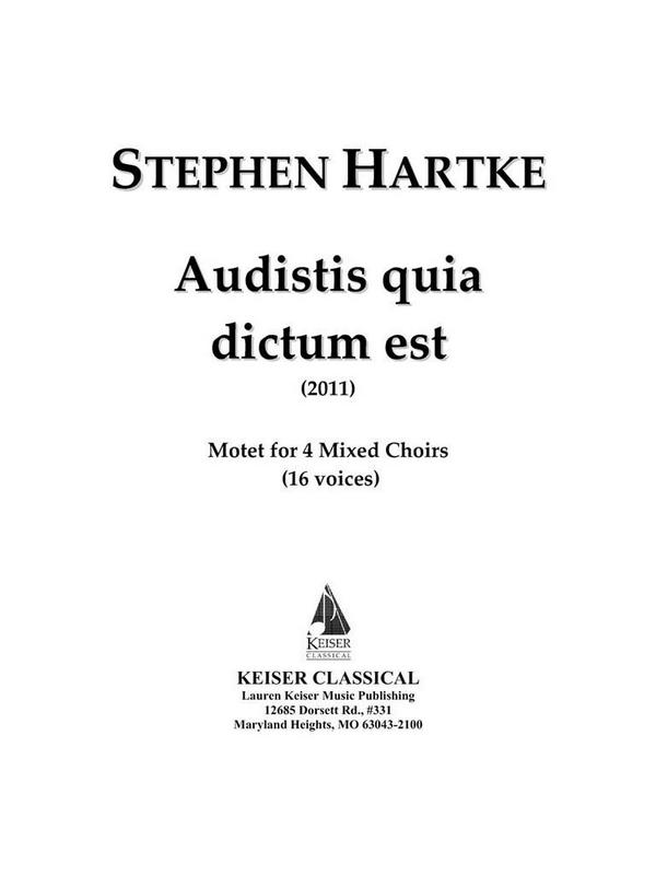 Stephen Hartke, Audistis Quia Dictum Est:&nbsp;&nbsp;Mixed Ensemble [16 Players]&nbsp;&nbsp;Partitur