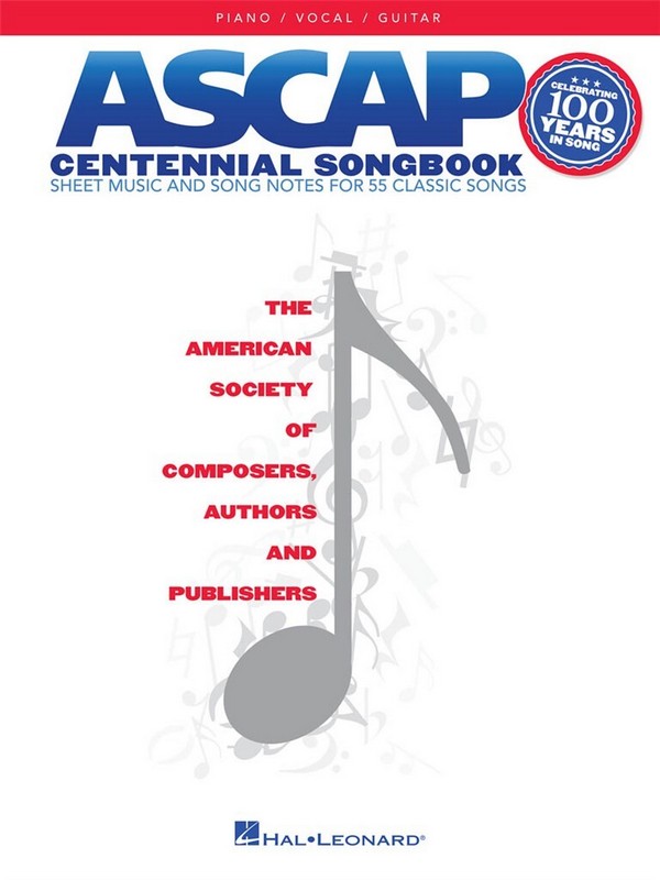 ASCAP Centennial Songbook&nbsp;&nbsp;Piano, Vocal and Guitar&nbsp;&nbsp;Buch