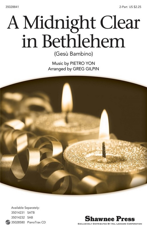 Pietro Yon, A Midnight Clear in Bethlehem&nbsp;&nbsp;2-Part Choir and Piano&nbsp;&nbsp;Chorpartitur