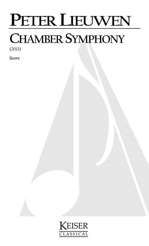 Peter Lieuwen, Chamber Symphony&nbsp;&nbsp;Chamber Orchestra&nbsp;&nbsp;Partitur
