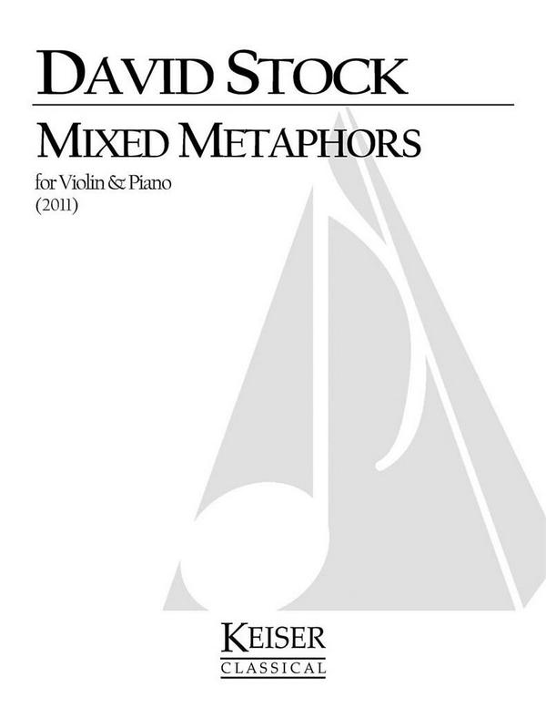 David Stock, Mixed Metaphors&nbsp;&nbsp;Violine und Klavier&nbsp;&nbsp;Buch