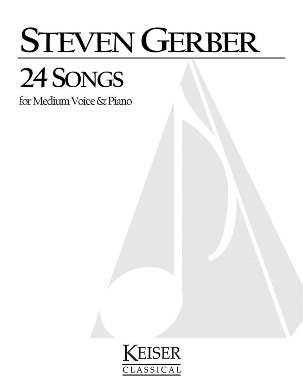 Steven R. Gerber, 24 Songs for Medium Voice and Piano&nbsp;&nbsp;Medium Voice and Piano&nbsp;&nbsp;Buch