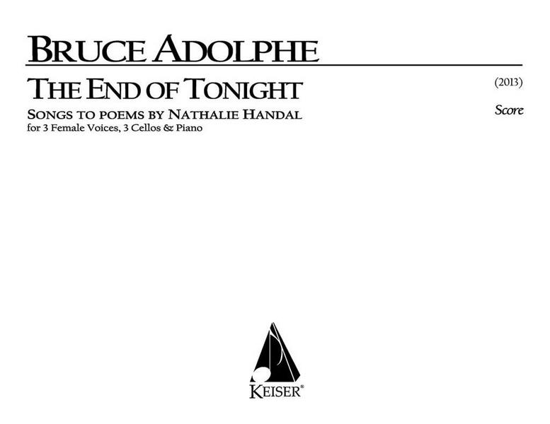 Bruce Adolphe, The End of Tonight&nbsp;&nbsp;Vocal&nbsp;&nbsp;Partitur