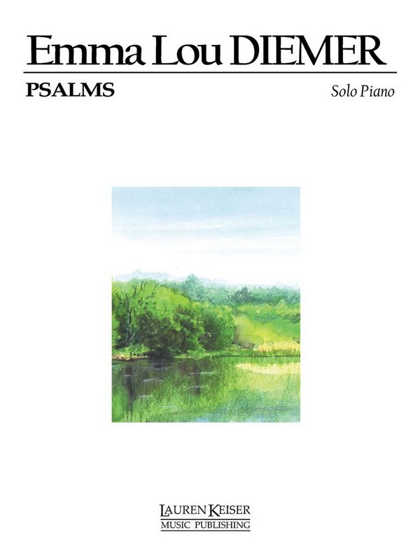 Emma Lou Diemer, Psalms for Piano&nbsp;&nbsp;Klavier&nbsp;&nbsp;Partitur