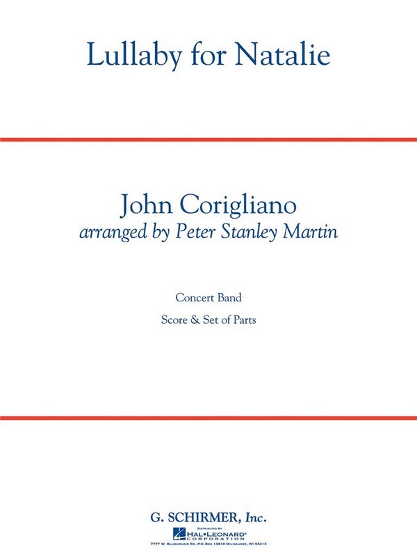 John Corigliano, Lullaby For Natalie&nbsp;&nbsp;Concert Band&nbsp;&nbsp;Partitur + Stimmen
