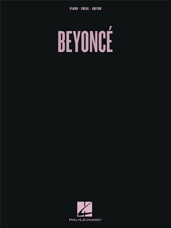 Beyoncé&nbsp;&nbsp;for piano, vocal and guitar&nbsp;&nbsp;Songbook