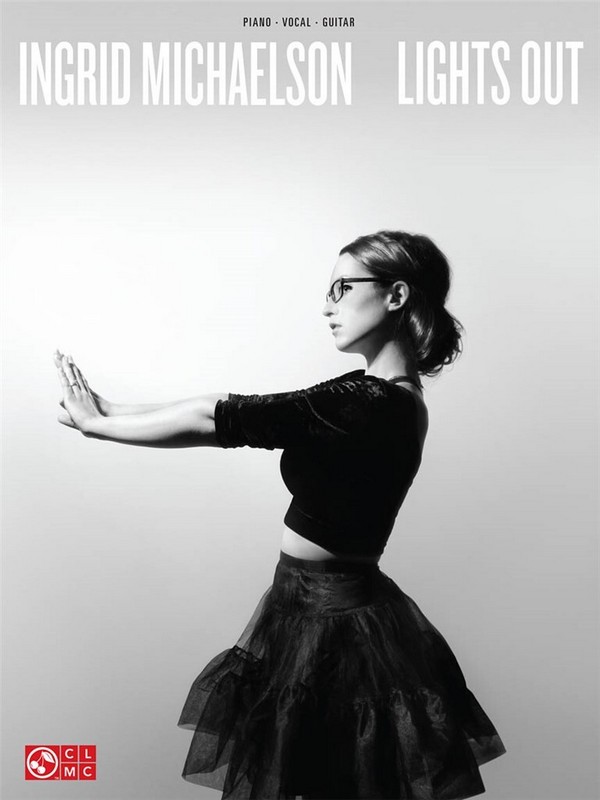 Ingrid Michaelson - Lights Out  Piano, Vocal and Guitar  Buch