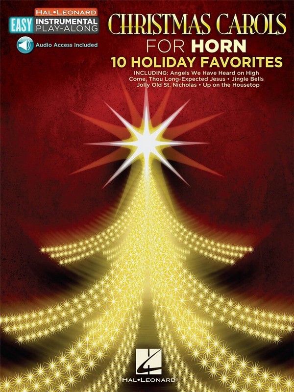 Christmas Carols - Horn: 10 Holiday Favorites&nbsp;&nbsp;Horn&nbsp;&nbsp;Buch + Online-Audio