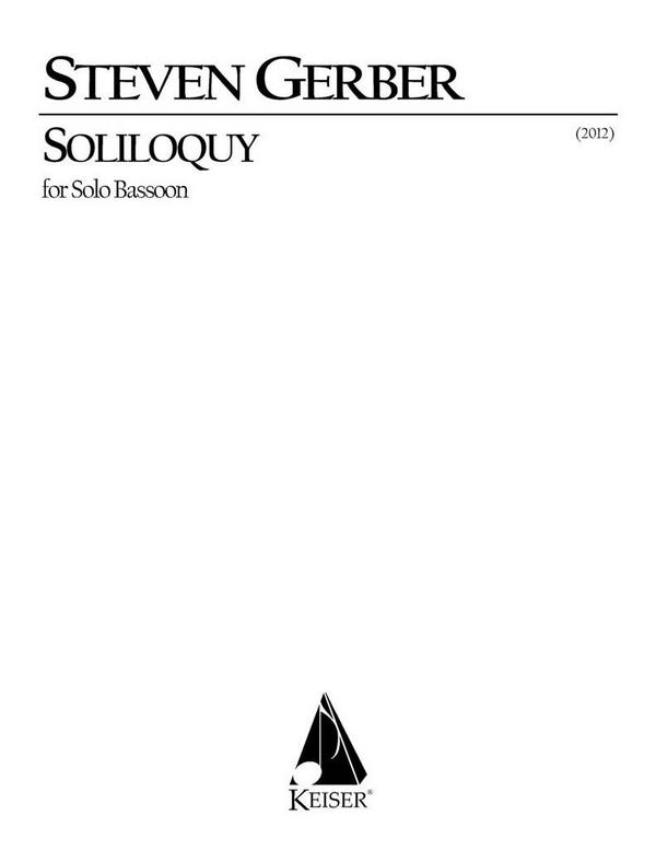 Steven R. Gerber, Soliloquy for Solo Bassoon&nbsp;&nbsp;Fagott&nbsp;&nbsp;Buch