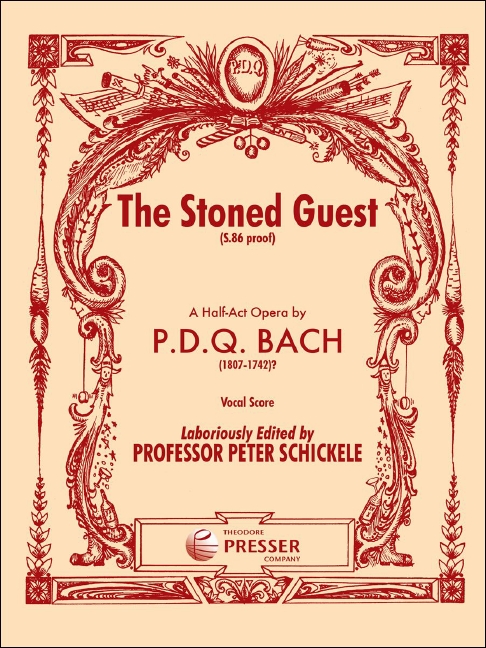 P. D. Q. Bach The Stoned Guest (S.86 proof)&nbsp;&nbsp;Mezzo-Sopran, Tenor, Bass, Flöte, Oboe, Fagott, Horn, Trompete, Posaun&nbsp;&nbsp;Vokalpartitur