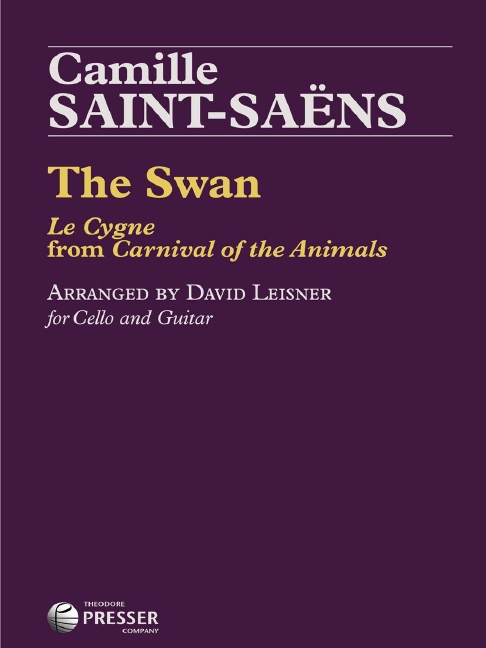 Camille Saint-Saens The Swan&nbsp;&nbsp;Violoncello und Gitarre&nbsp;&nbsp;Aufführungsmaterial
