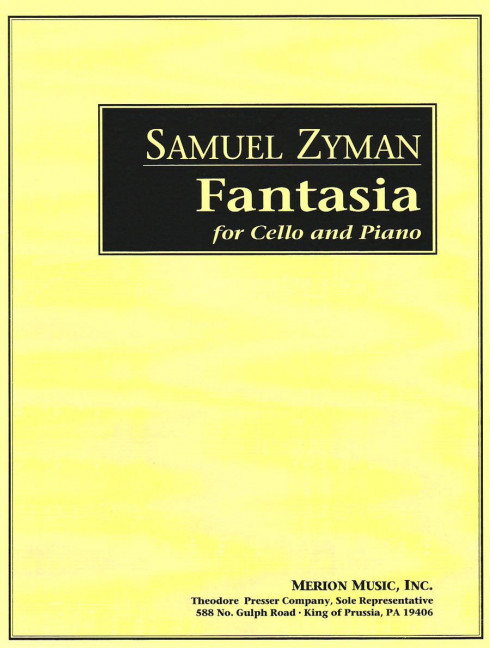 Samuel Zyman Fantasia&nbsp;&nbsp;Violoncello und Klavier&nbsp;&nbsp;Klavierauszug mit Solostimme